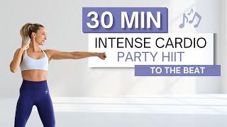 30 min CARDIO PARTY HIIT WORKOUT | No Squats or Lunges | Fun & High Intensity | To The Beat 