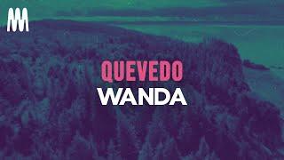 Quevedo - Wanda (Letra/Lyrics)