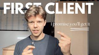 I PROMISE that you will find your first copywriting client