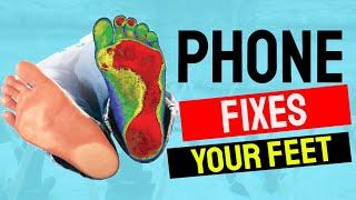 Scan Your Feet with your Phone...ELIMINATE FOOT PAIN.