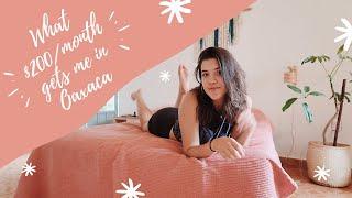 Room Tour - What $200/month gets me in Oaxaca, Mexico *aesthetic*