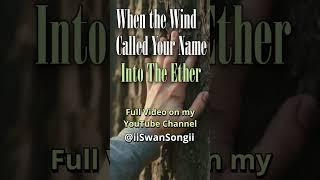 Into the Ether - When the Wind Called Your Name (Official Lyric Video) | Acoustic Folk | Ballad