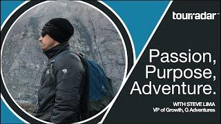 The Organized Adventure Show - Episode 2 with Steve Lima, VP of Growth, G Adventures