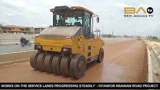 Progress Of Work:OFANKOR NSAWAM ROAD EXPANSION PROJECT