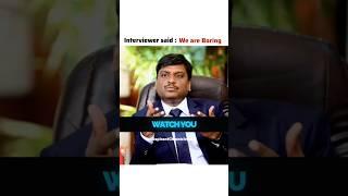 Interviewer said we are boring|| Lodha Shrenik ias interview