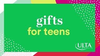 Ulta Beauty’s Gifts for Teens | Ulta Beauty