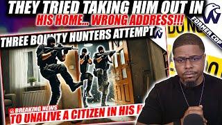 Three Bounty Hunters Kick In The Door And Open Fire | No Warrant | Arrested And Charged