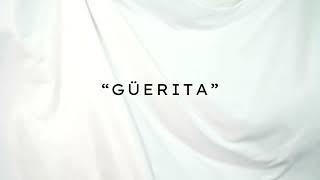 GÜERITA