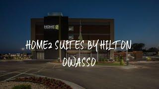 Home2 Suites by Hilton Owasso Review - Owasso , United States of America