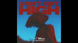 Red Leather - CAN'T GET HIGH (Official Audio)