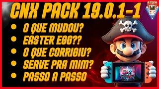 Atualizaçao CNX Pack 19.0.1-1 - Passo a Passo