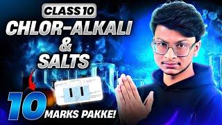 10 Marks Pakke Class 10- Chlor alkali process & Salts Preparation & Uses! Animation