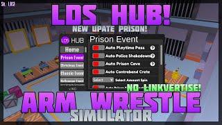 [LDS HUB!] ‍️ Arm Wrestle Simulator  No Linkvertise! Prison Event Update!  PC & Mobile! (2024)