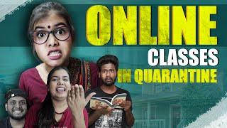 ONLINE CLASSES IN QUARANTINE | EYYBOMMA | ARUSHI GOEL | TEJA VIKKY