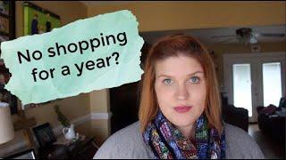 I  didn’t  shop for a year and this is what happened