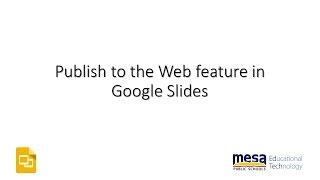 Publish to the Web feature in Google Slides