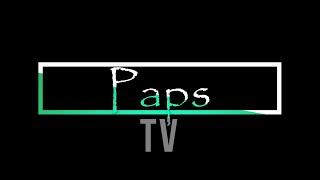 PAPS TV NEW INTRO..