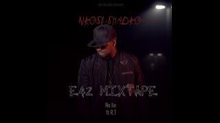 Nkosi Shadko -No Lie (E42 Mixtape) ft R.T