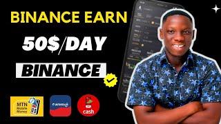 How To Make 50$  Per Day While Sleeping With Binance Earn