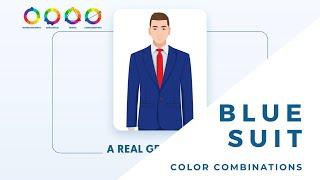 Master the Blue Suit in Under 4 Minutes: Color Combinations with Shirt & Tie