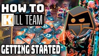 How To Kill Team | Getting Started