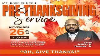 Mt. Rose Church 2024 Fall Revival- November 26, 2024