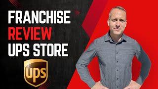 Is The UPS Store a Good Franchise? | Revolution Franchise Review