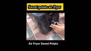 Sweet potato air fryer