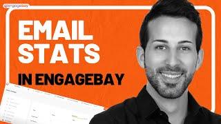 How to quickly check over all email stats in Engagebay