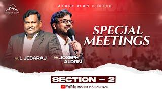 Special Meetings | Pr. L. Jebaraj | Dr. Joseph Aldrin | DAY - 2 |  JUNE 21 (LIVE)