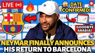 OFFICIAL NEYMAR FINALLY ANNOUNCES HIS RETURN TO BARCELONA! DATE CONFIRMED! BARCELONA NEWS TODAY!