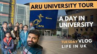 A DAY AT MY UNIVERSITY | ARU UNIVERSITY TOUR | LIFE IN UK | TUESDAY VLOG | UNAISA SUBAIR