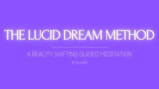 Shifting Guided Meditation | The Lucid Dream Method