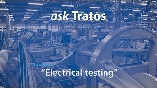 Ask Tratos: 01 - Electrical cable tests