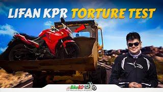 Lifan KPR Torture Test Ft. BikeBD