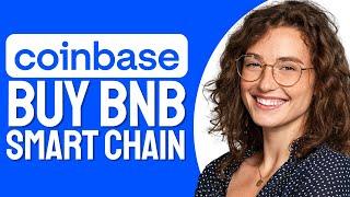 How To Buy BNB Smart Chain On Coinbase Wallet (Step By Step)