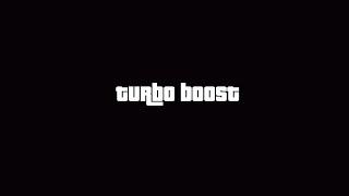 GTA Online: Turbo Boost | 1 Hour Loop