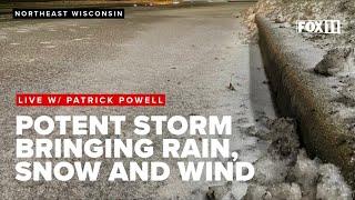 Storm Watch: Heavy rain, slushy snow and 50mph wind gusts to hit Northeast Wisconsin