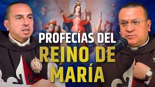 El REINO de MARÍA: La gran profecía de la Virgen María - Episodio 45 #podcast