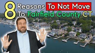 8 Reasons NOT To Move to Connecticut - Fairfield County CT