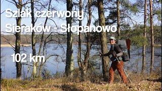 Sieraków - Słopanowo Trail || Spring bird song, camping, fried sausage on campfire