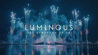 Luminous: The Symphony of Us | EPCOT