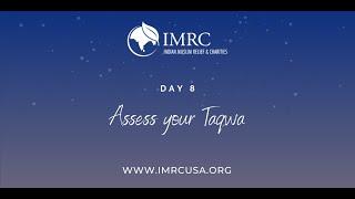 Day 8: Assess your Taqwa. Daily Ramadan Reminder Series by Sh. Mirza Yawar Baig