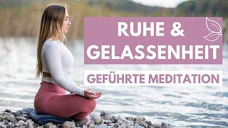 Geführte Meditation für Entspannung & innere Ruhe | Zufriedenheit & Gelassenheit für jeden Tag