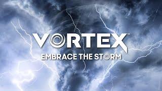 The Vortex has Arrived!