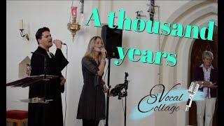 Hochzeitslied A thousand years - Vocal Collage: Sängerin Lila und der singende Pfarrer J. Rohrbach