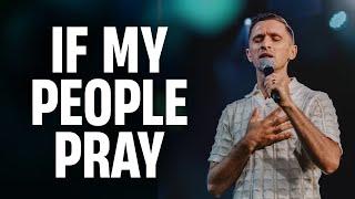 If My People Pray // Ivan Semenyuk