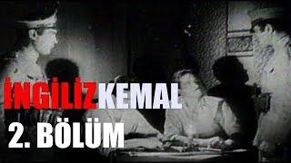 İngiliz Kemal Belgeseli 2. Bölüm (Final)