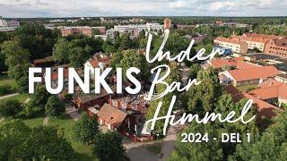 Del 1 - Funkis Under Bar Himmel 2024