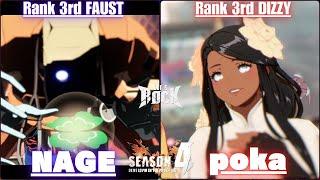 GGSTRank 3rd FAUST / ファウスト [ NAGE/ナゲ ] vs Rank 3rd DIZZY / ディズィー [ poka ] Guilty Gear Strive